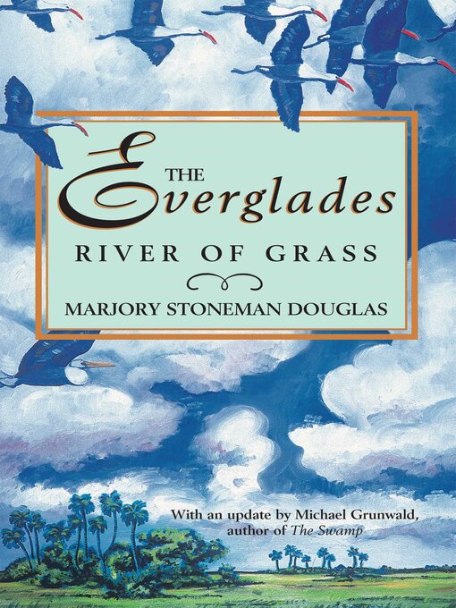 Title details for Everglades by Marjory Stoneman Douglas - Available